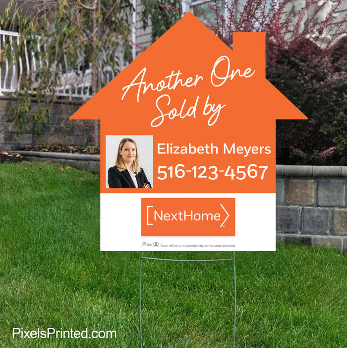 Another One Sold Realtor Yard Sign for Next Home Agents