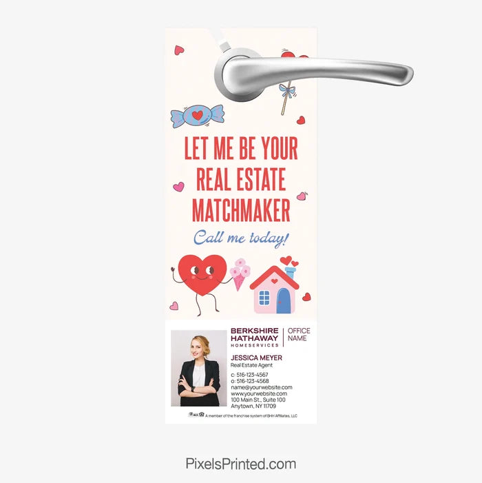 Berkshire Hathaway Valentine’s Day just listed real estate door hanger PixelsPrinted