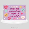 Call Me When Conversation Turns to Real Estate | Valentine's Day Postcard PixelsPrinted