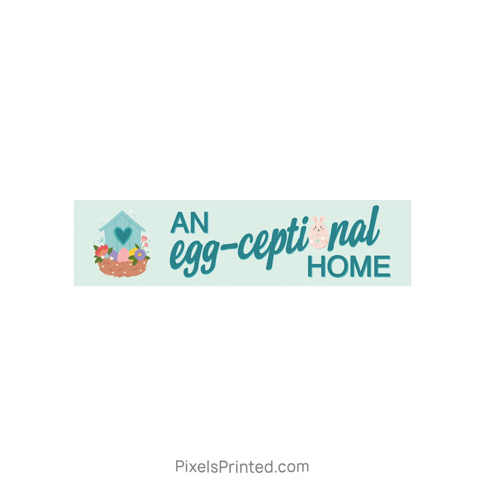 Easter Real Estate Sign Rider – An Egg-ceptional Home PixelsPrinted