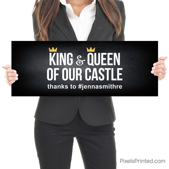 king and queen of our castle new homeowners closing day sign