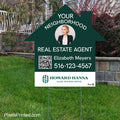 howard hanna your neighborhood agent house shaped yard sign