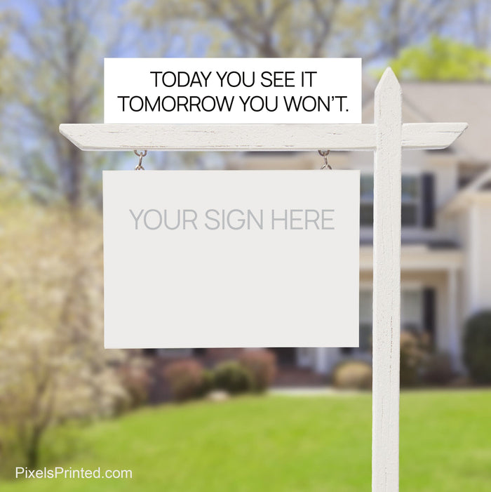 independent real estate sign riders PixelsPrinted