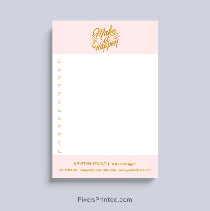 Personalized Make It Happen notepad for real estate agents