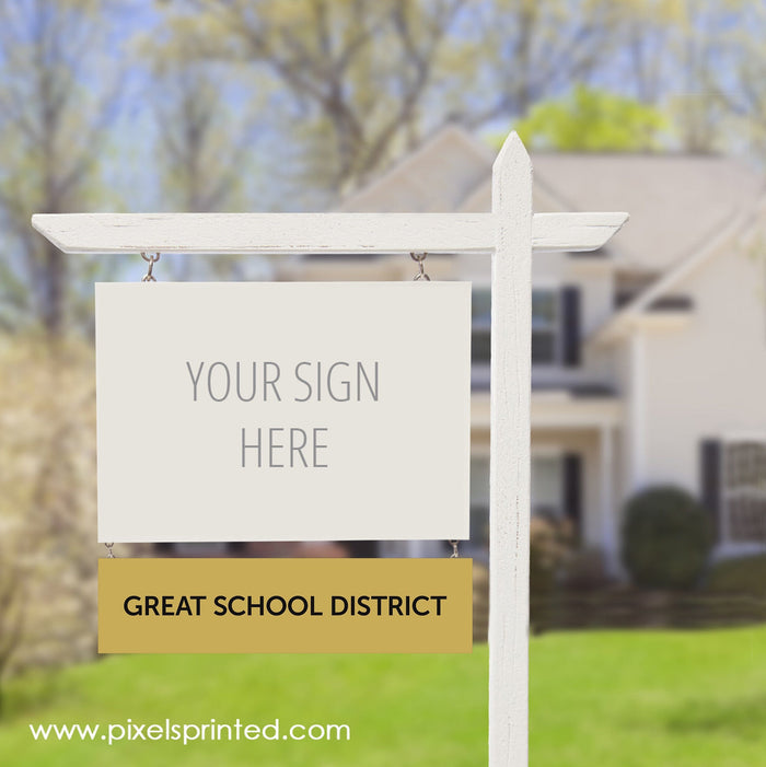 Realty One Group great school sign riders PixelsPrinted