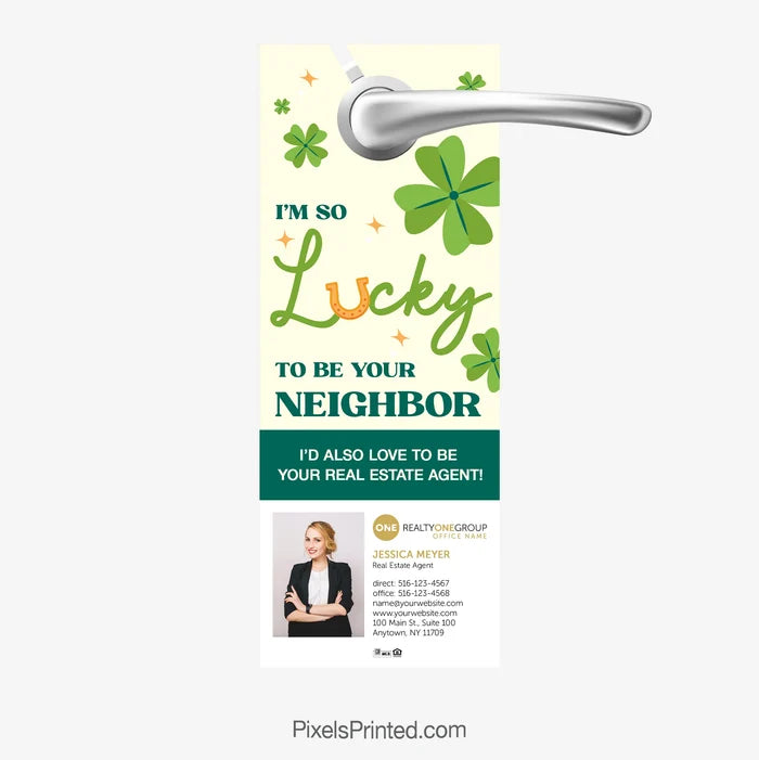 Lucky to be your neighbor St. Patrick’s Day door hanger for Realty ONE Group real estate agents