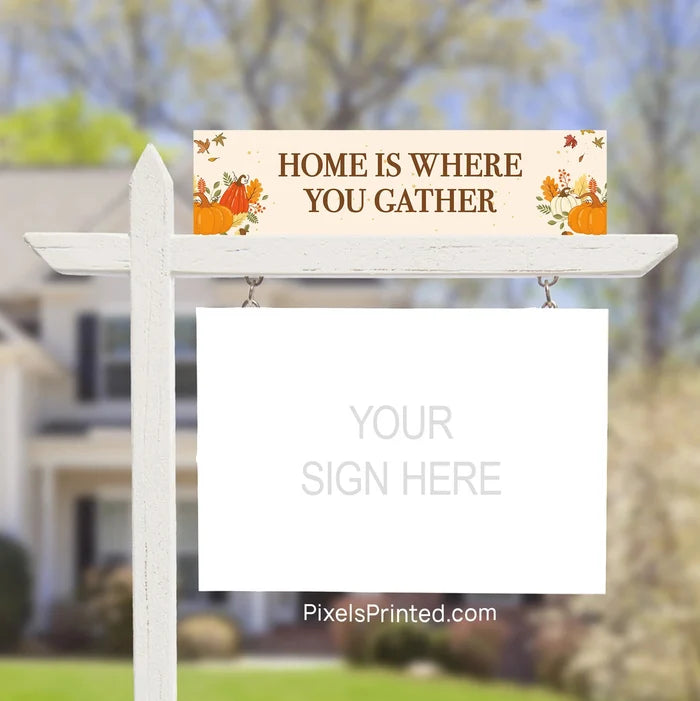 Thanksgiving real estate sign riders PixelsPrinted