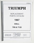 Triumph 1967 650 TR6 T120 Full Parts Book 8.5 x 11 Catalog