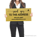 said yes to the address sold by sign
